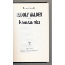 Rudolf Walden-Isänmaan mies   